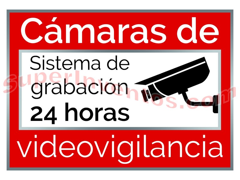 Cartel disuasorio cámaras de videovigilancia