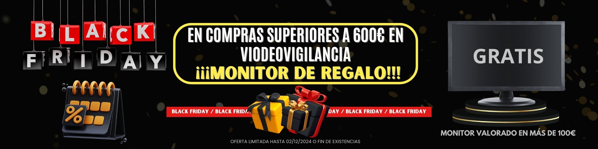 BlackFriday Vigilancia